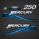 2003 2004 2005 2006 Mercury 250 hp decal set Blue

855408A04 DECAL SET (250 Black X-Long/XX-Long)(Blue)(2004 and 2005)
