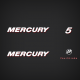 8M0057104 DECAL SET Mercury [0R549315] & Below
8M0098720
2006 2012 5 hp 4S decals
2007 2008 2009 2010 2011
FourStroke sticker Four Stroke 
M icon logo label Front
5hp Rear 
engine cover
8M0056433 8M0056434
Cowling Top Diagram 46686 - 69739