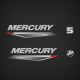 2020 Mercury 5 hp 4S decal set
8M0170755 DECAL SET 
8M0050645 M-icon Mercury
8M0073675 DECAL Horsepower 5

[0R549316] & Up
Letters decal Port Side
FourStroke decal Port Side
Sticker Starboard Side
FourStroke decal Stbd Side
M icon logo decal Fro
