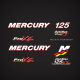 Mercury Racing 125 hp Optimax PRO XS Decal set
decals direct injection stickers high performance sticker 2006 2007 2008 2009 2010 2011 2012 proxs
1997 1998 1999 2000 2001 2002 2003 2004 2005