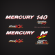 Mercury Racing 140 hp Optimax PRO XS Decal set 140xs
decals direct injection stickers high performance sticker 2006 2007 2008 2009 2010 2011 2012 proxs
1997 1998 1999 2000 2001 2002 2003 2004 2005